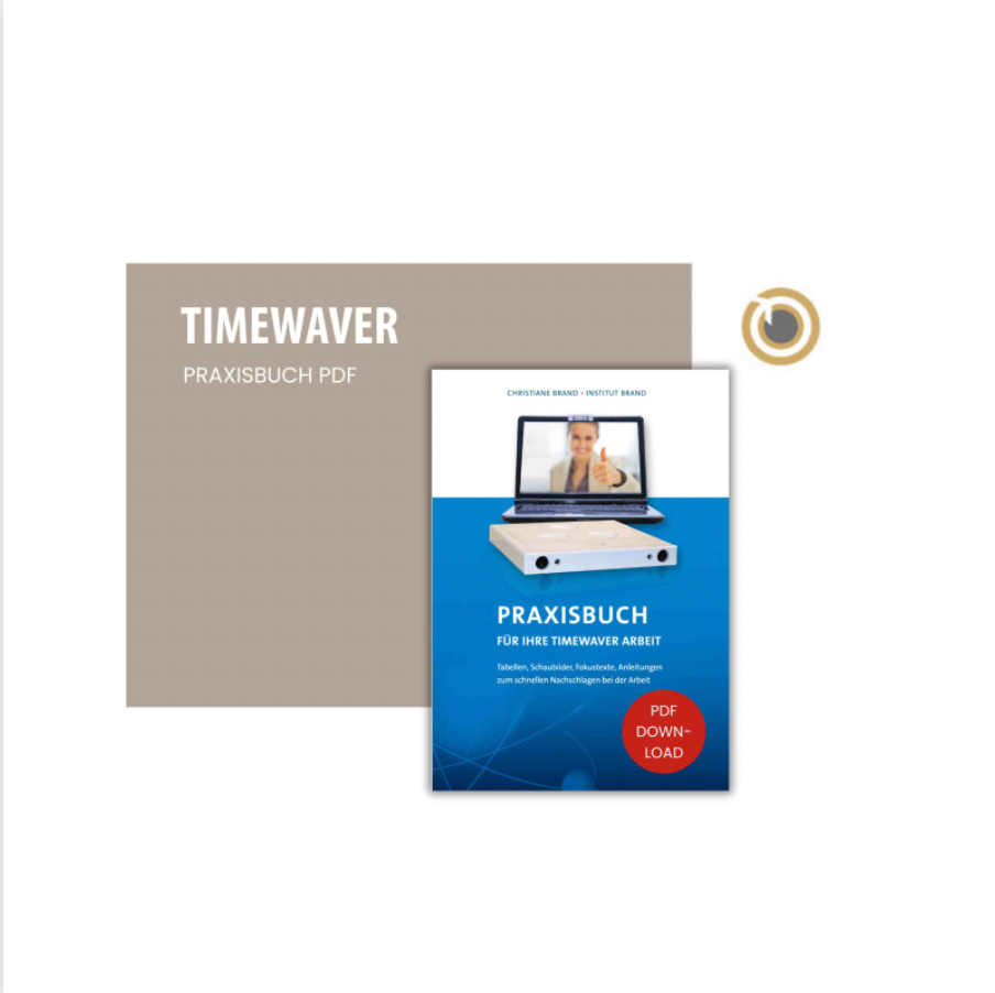 Praxisbuch für Ihre TimeWaverarbeit als Pdf-Version zum downloaden